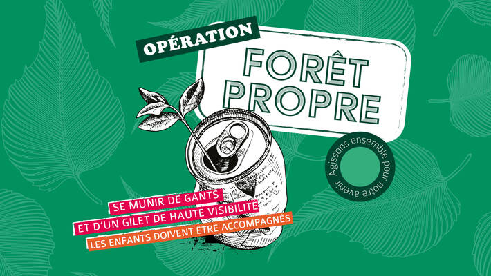  - Opération forêt propre