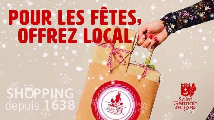  - Pour les fêtes, offrez local ! 